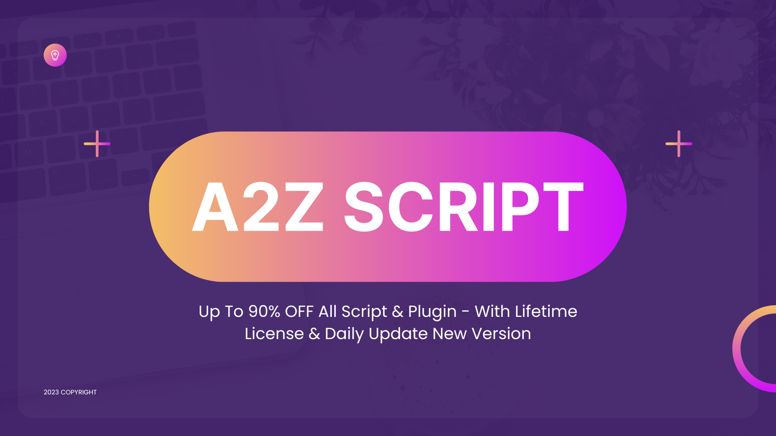 A2Z Script : PHP Script, WP Theme, WP Plugin